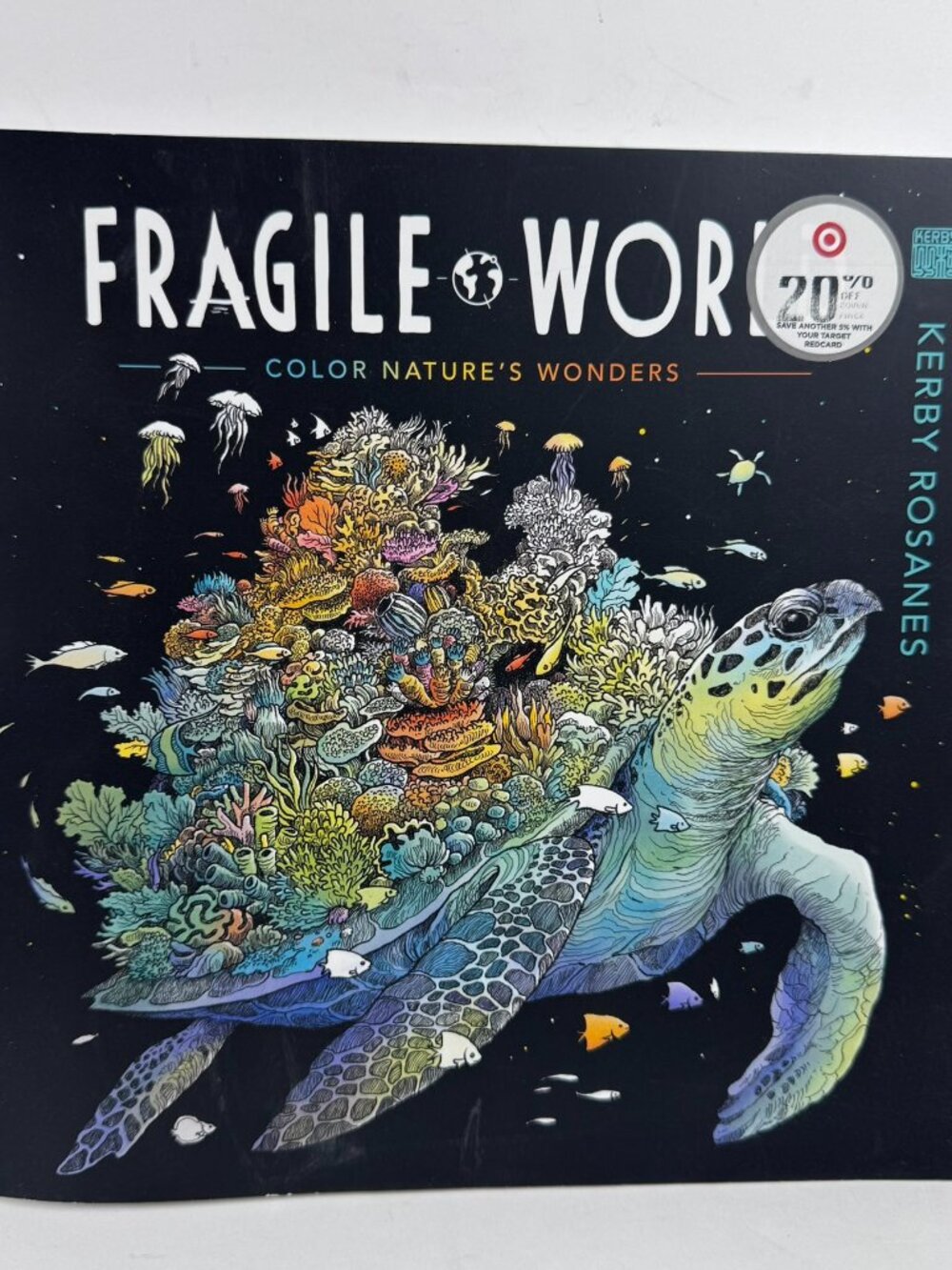 Fragile World Adult Coloring Book by Kerby Rosanes (ISBN 9780593183700)